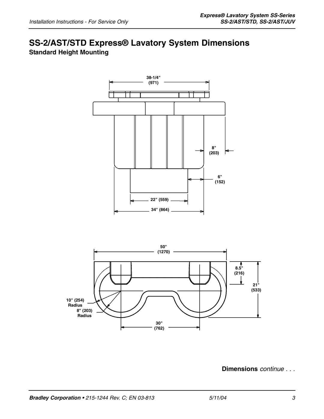 Bradley Smoker SS-2/AST/JUV SS-2/AST/STD Express Lavatory System Dimensions, Standard Height Mounting 