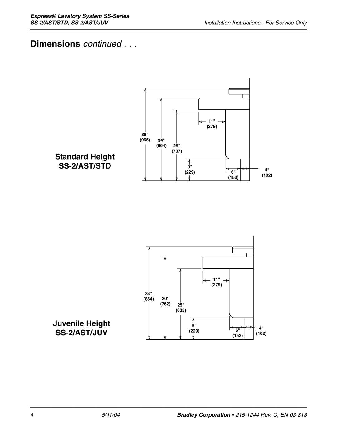 Bradley Smoker SS-2/AST/STD installation instructions Standard Height, Juvenile Height SS-2/AST/JUV 