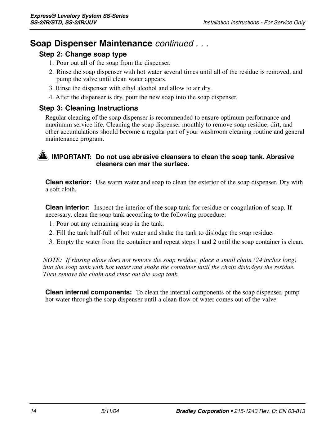 Bradley Smoker SS-2/IR/JUV, SS-2/IR/STD installation instructions Change soap type, Cleaning Instructions 