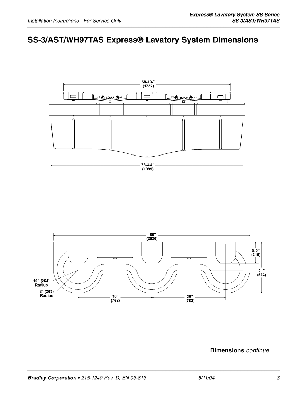 Bradley Smoker installation instructions SS-3/AST/WH97TAS Express Lavatory System Dimensions, Dimensions continue 