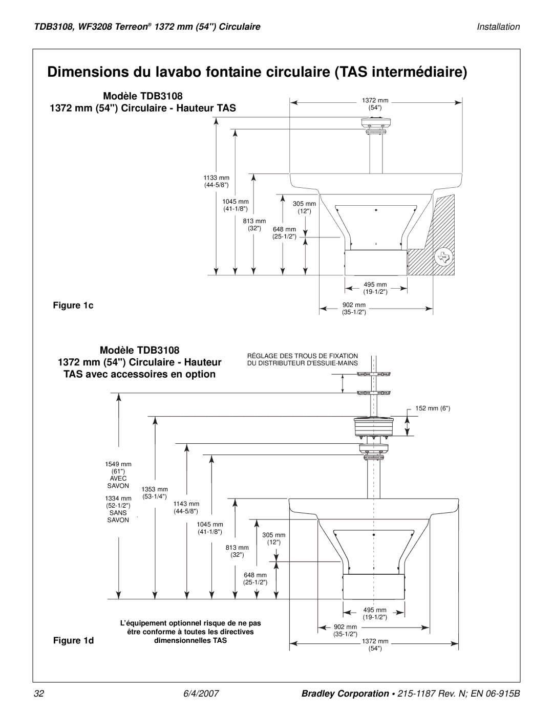 Bradley Smoker installation manual Dimensions du lavabo fontaine circulaire TAS intermédiaire, Modèle TDB3108 