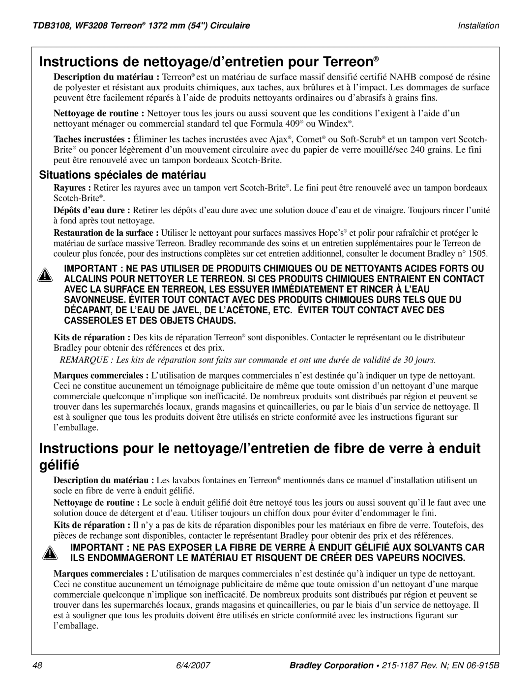 Bradley Smoker TDB3108 Instructions de nettoyage/d’entretien pour Terreon, Situations spéciales de matériau 