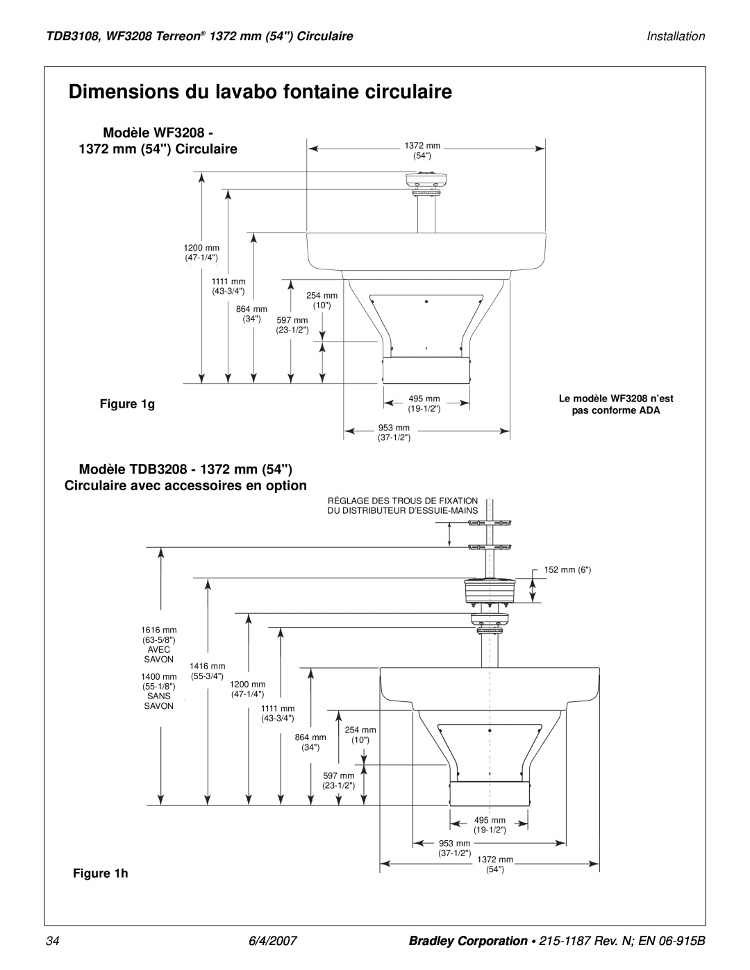 Bradley Smoker TDB3108 Dimensions du lavabo fontaine circulaire, Modèle WF3208, 1372 mm 54 Circulaire, Installation, g 