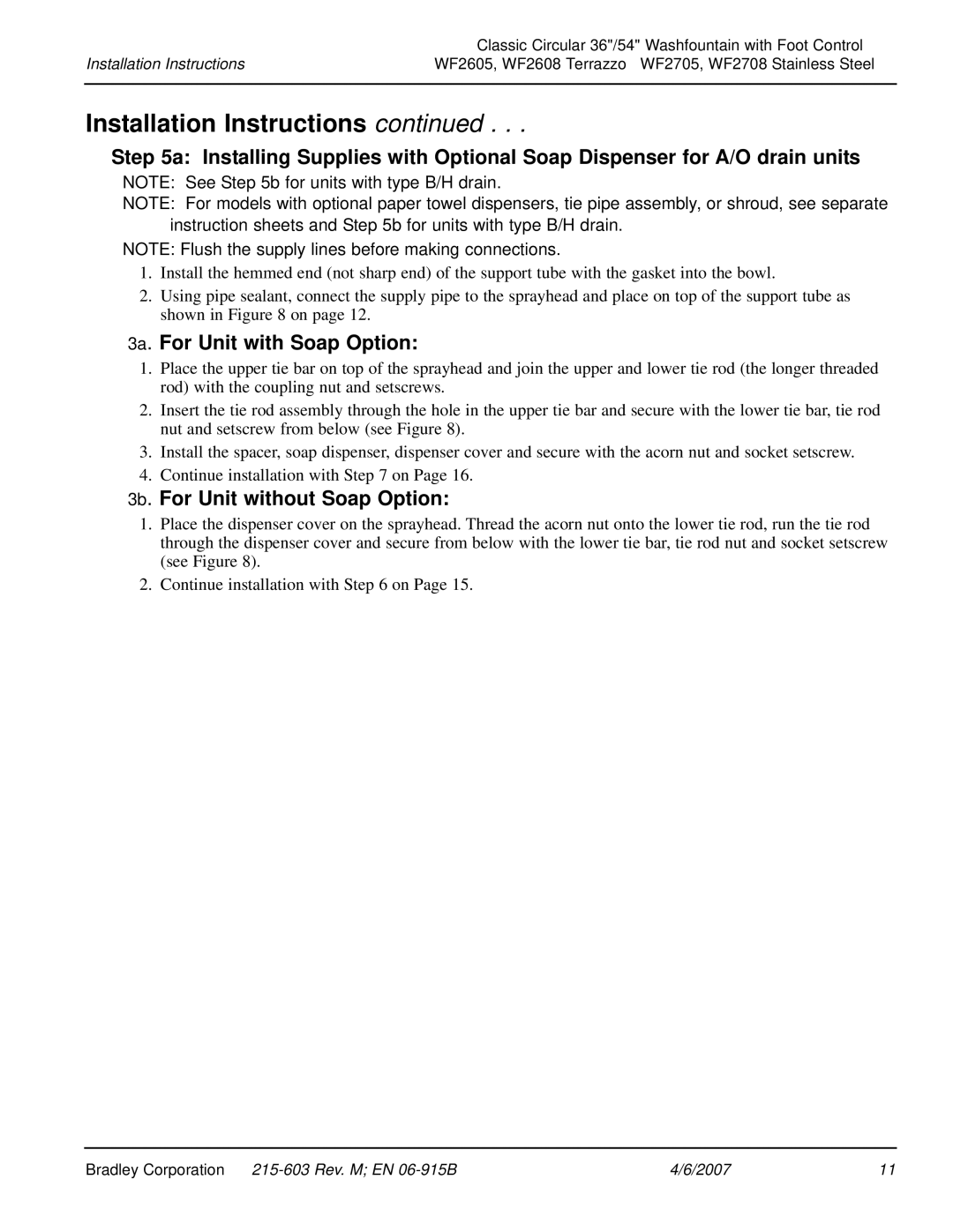 Bradley Smoker WF2605, WF2708 installation instructions 3a. For Unit with Soap Option, 3b. For Unit without Soap Option 