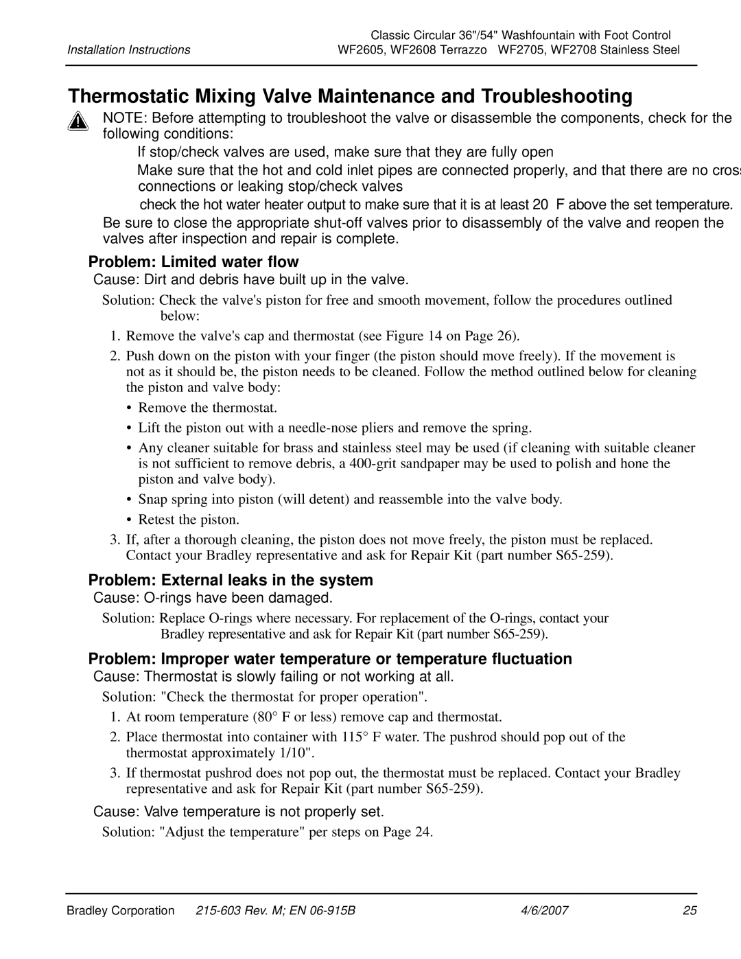 Bradley Smoker WF2605, WF2708 Thermostatic Mixing Valve Maintenance and Troubleshooting, Problem Limited water flow 