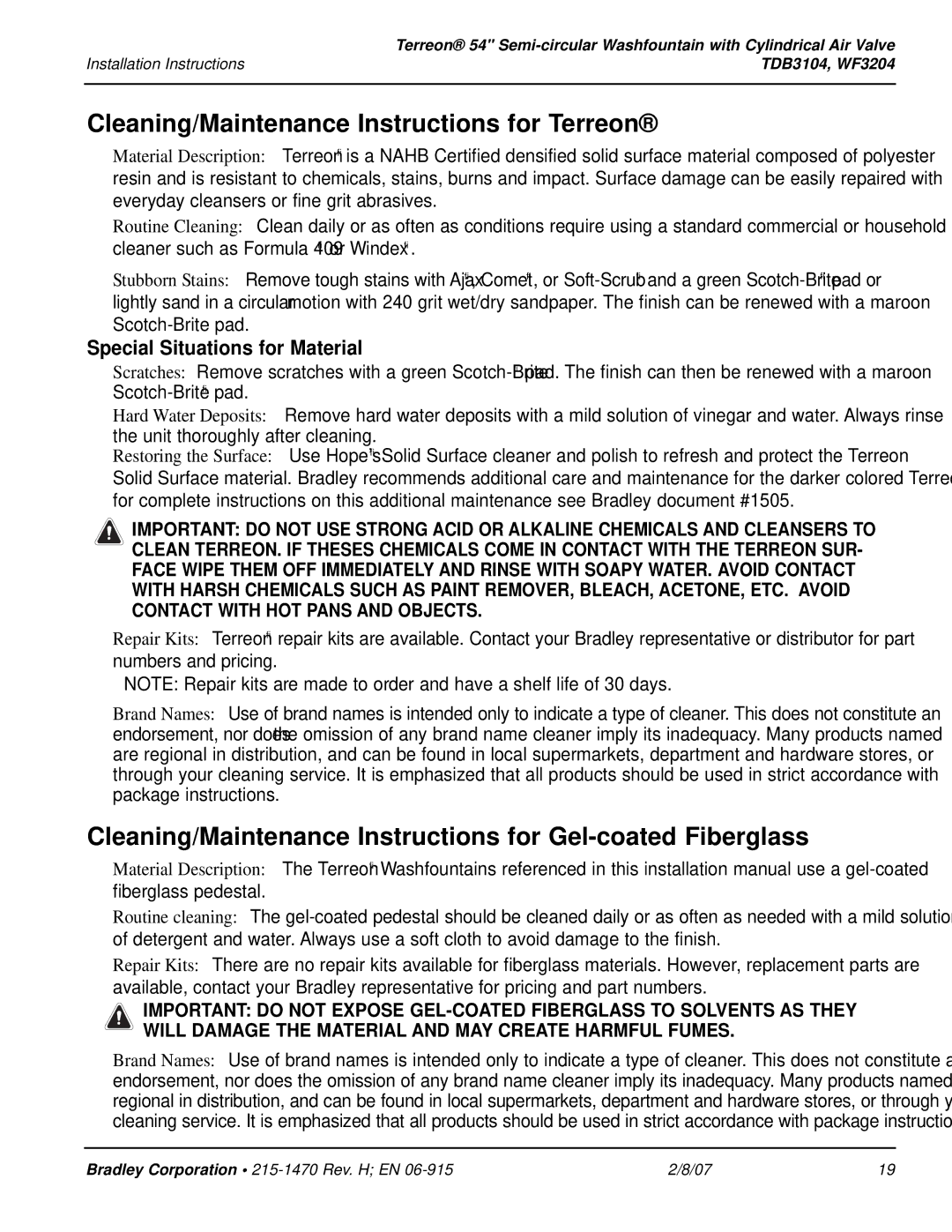 Bradley Smoker TDB3104, WF3204 Cleaning/Maintenance Instructions for Terreon, Special Situations for Material 