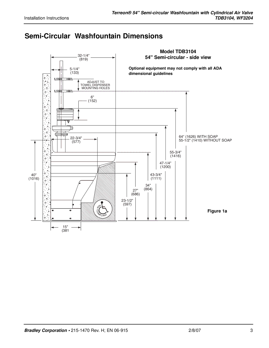 Bradley Smoker WF3204 Semi-Circular Washfountain Dimensions, Model TDB3104 Semi-circular side view 