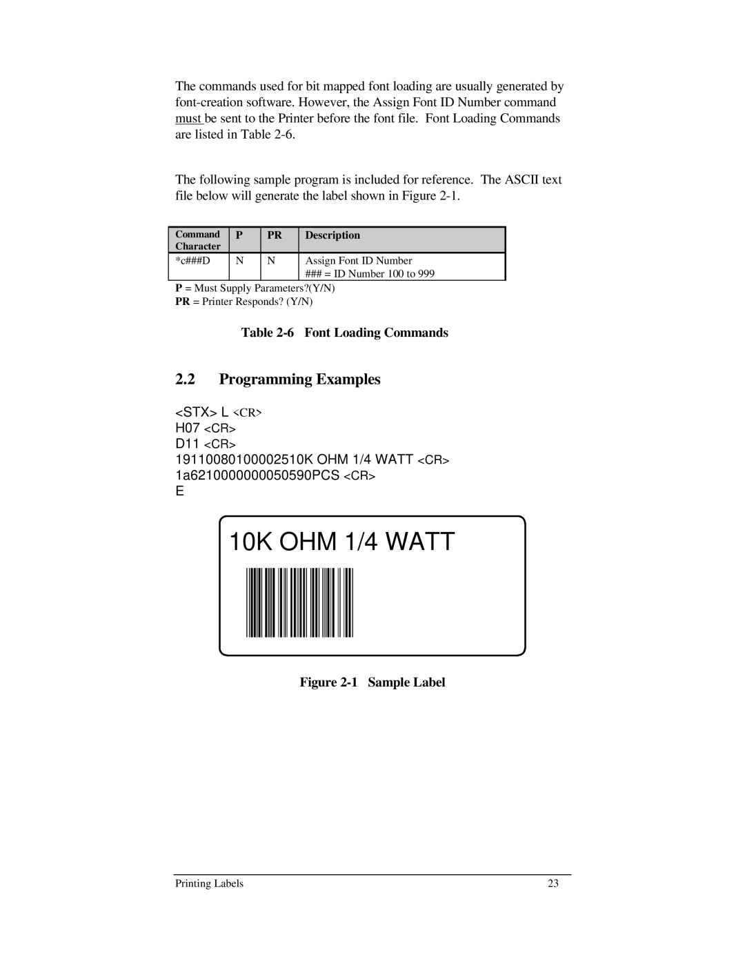 Brady 1024 manual Programming Examples, Font Loading Commands 