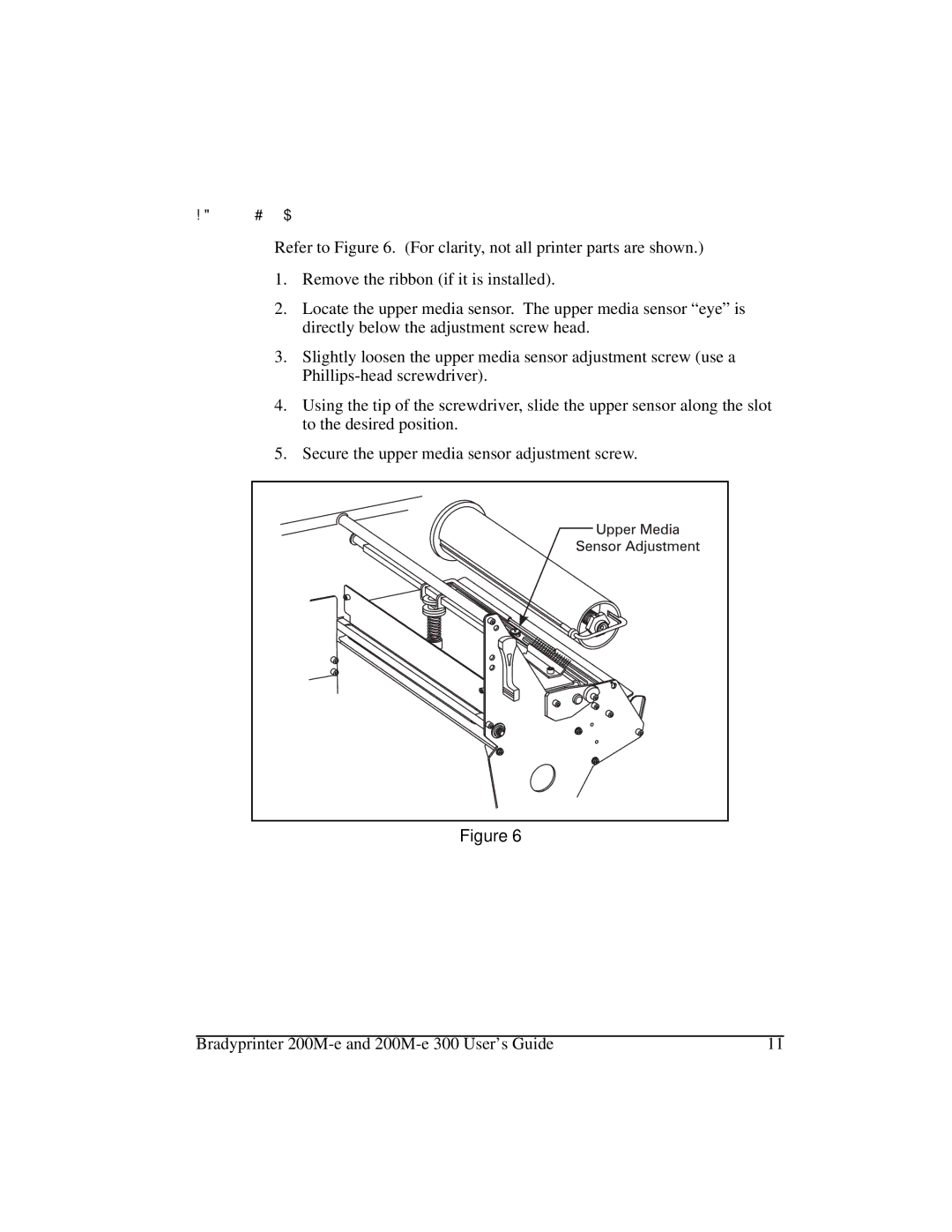 Brady 200M-e 300 manual $GMXVWLQJWKH8SSHU0HGLD6HQVRU 