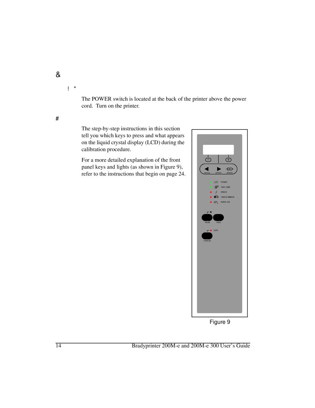 Brady 200M-e 300 manual 2SHUDWRU&RQWUROV, URQW3DQHO 