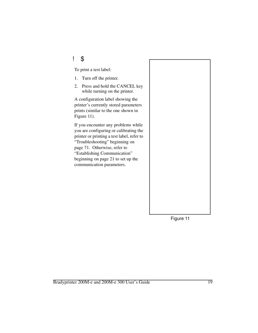 Brady 200M-e 300 manual 3ULQWLQJD7HVW/DEHO 