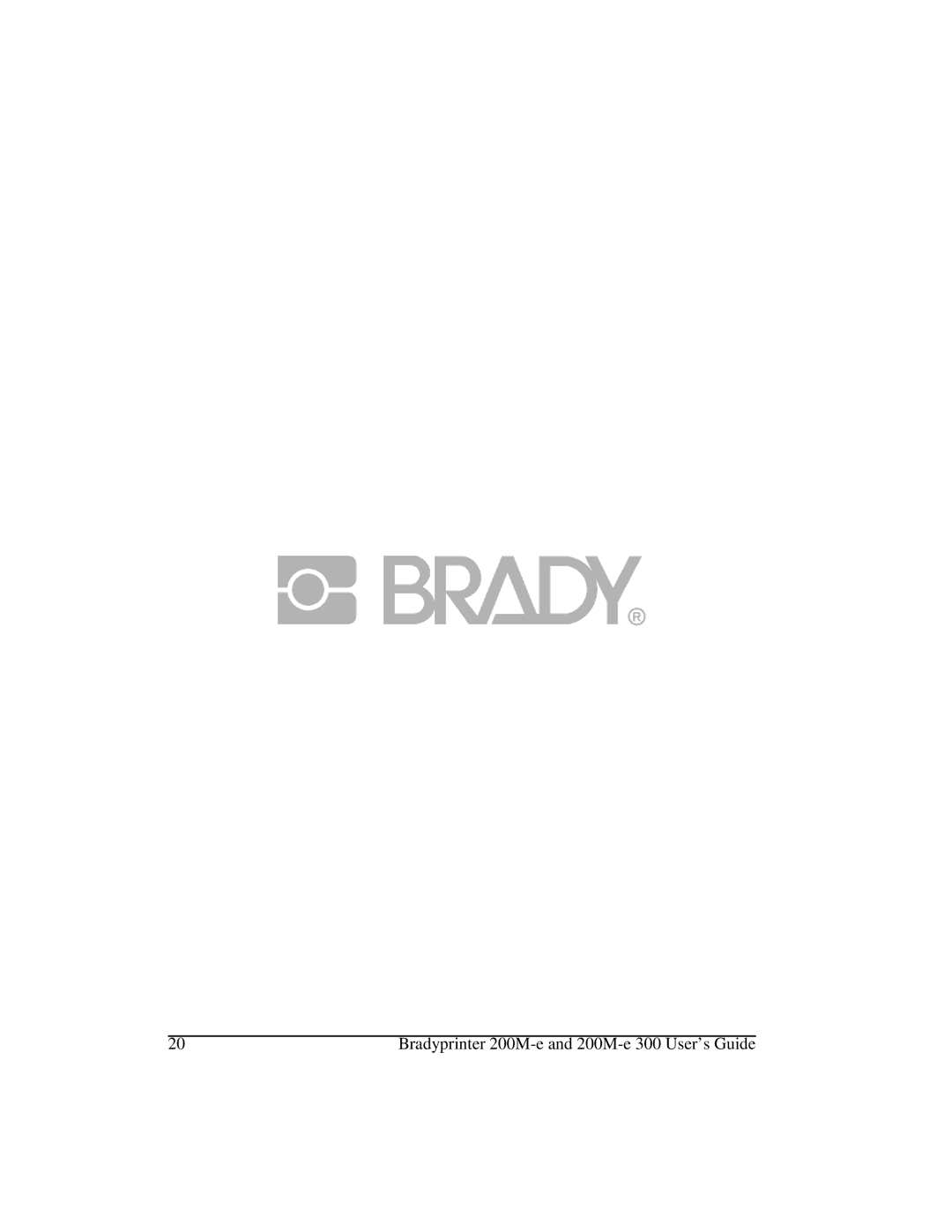 Brady manual Bradyprinter 200M-e and 200M-e 300 User’s Guide 