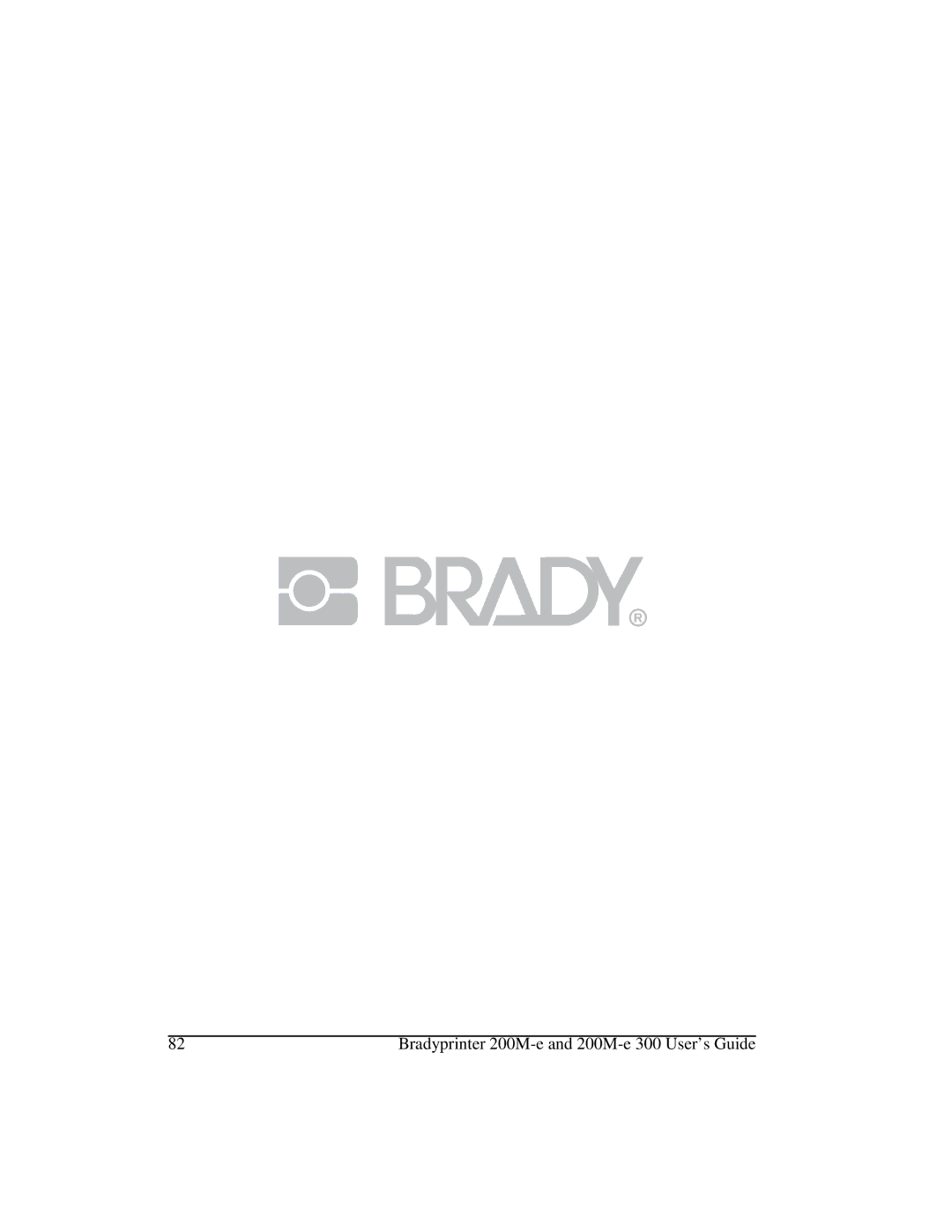 Brady manual Bradyprinter 200M-e and 200M-e 300 User’s Guide 