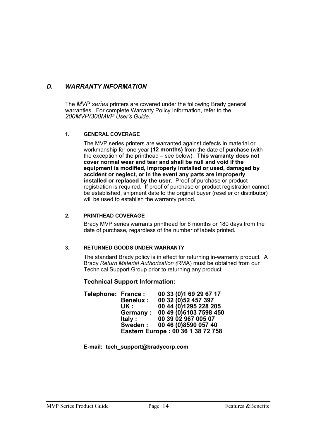 Brady 200MVP, 300MVP manual Warranty Information, Mail techsupport@bradycorp.com 