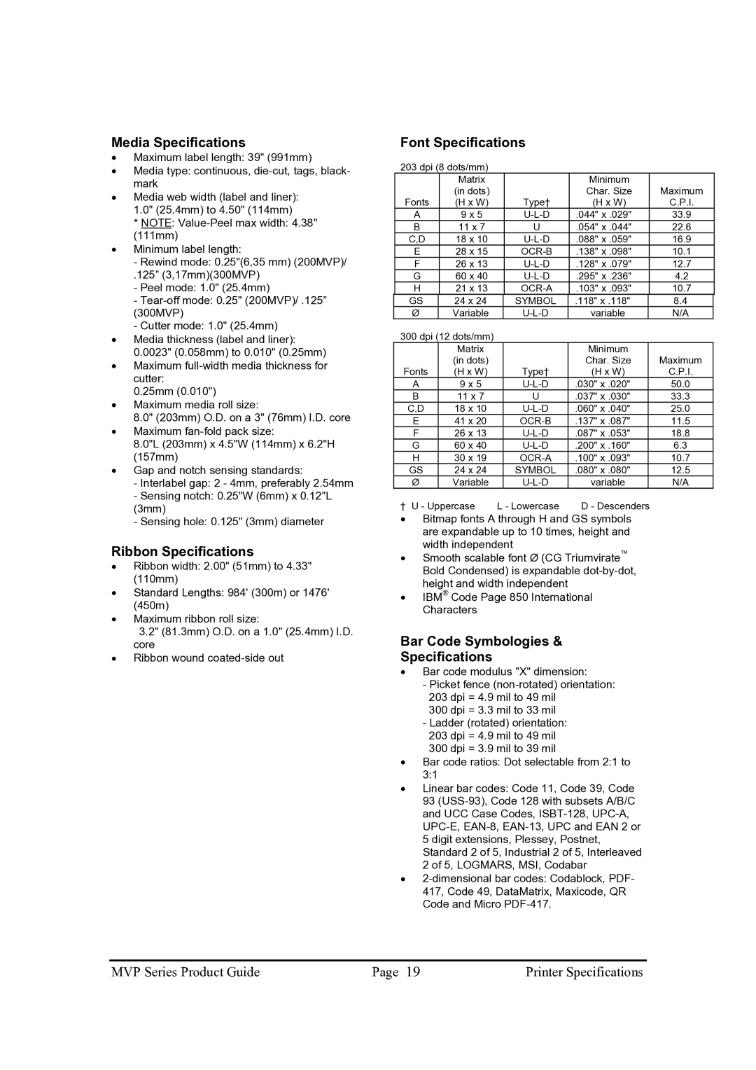 Brady 300MVP, 200MVP Media Specifications, Ribbon Specifications, Font Specifications, Bar Code Symbologies Specifications 