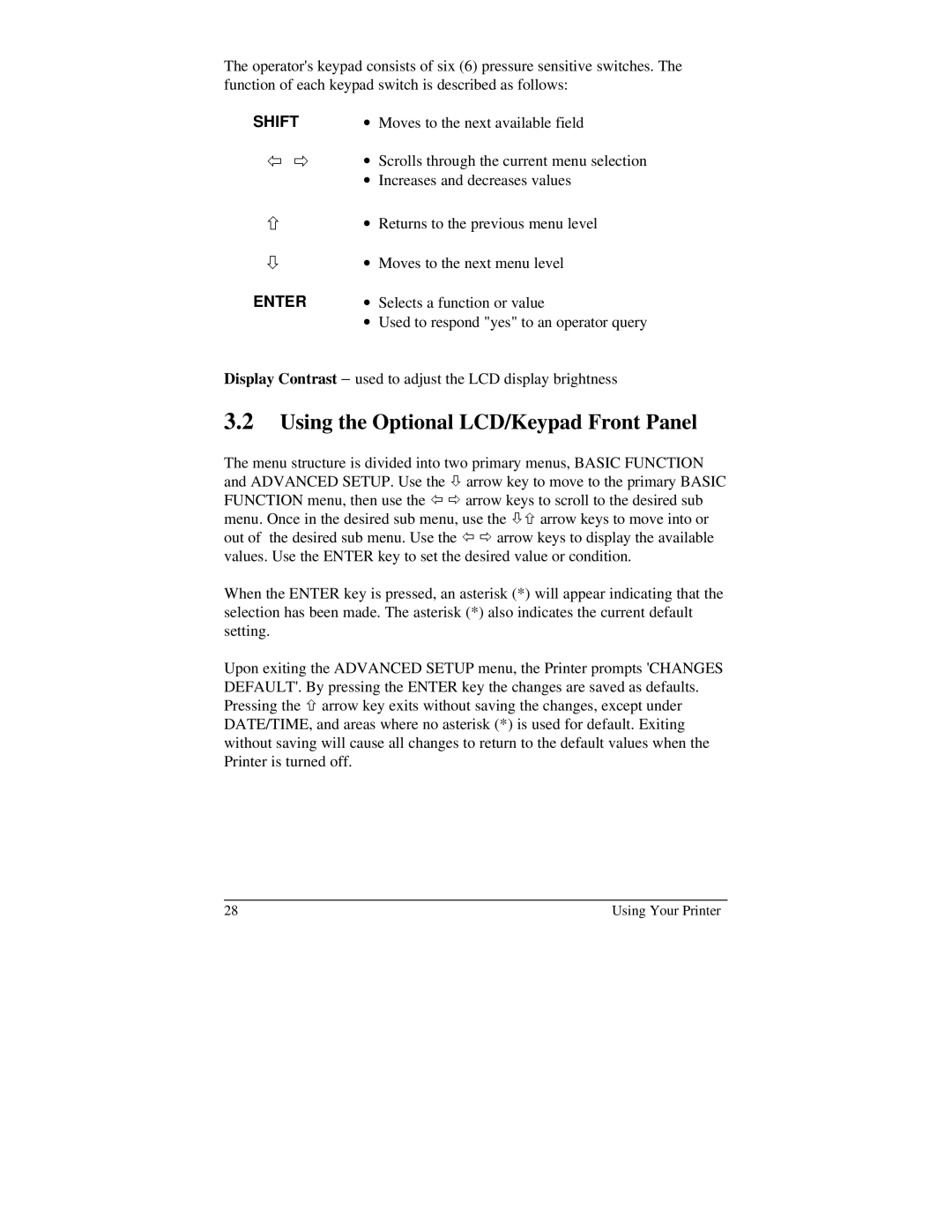 Brady 2024, 2034 manual Using the Optional LCD/Keypad Front Panel, Shift 