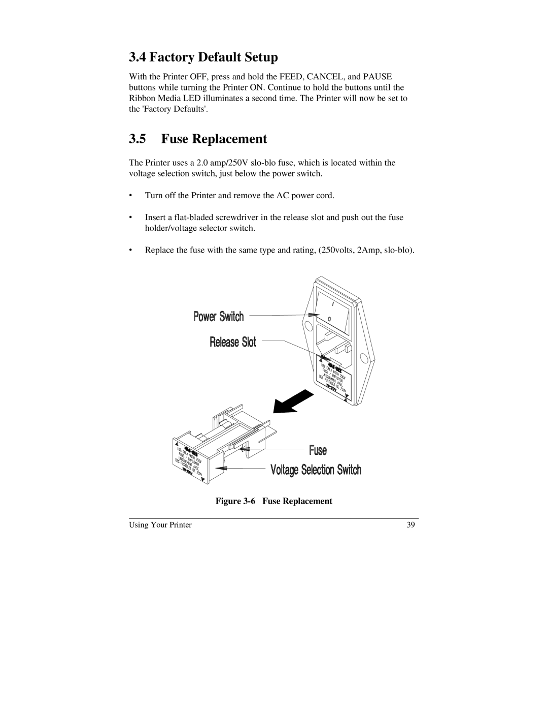 Brady 2034, 2024 manual Factory Default Setup, Fuse Replacement 