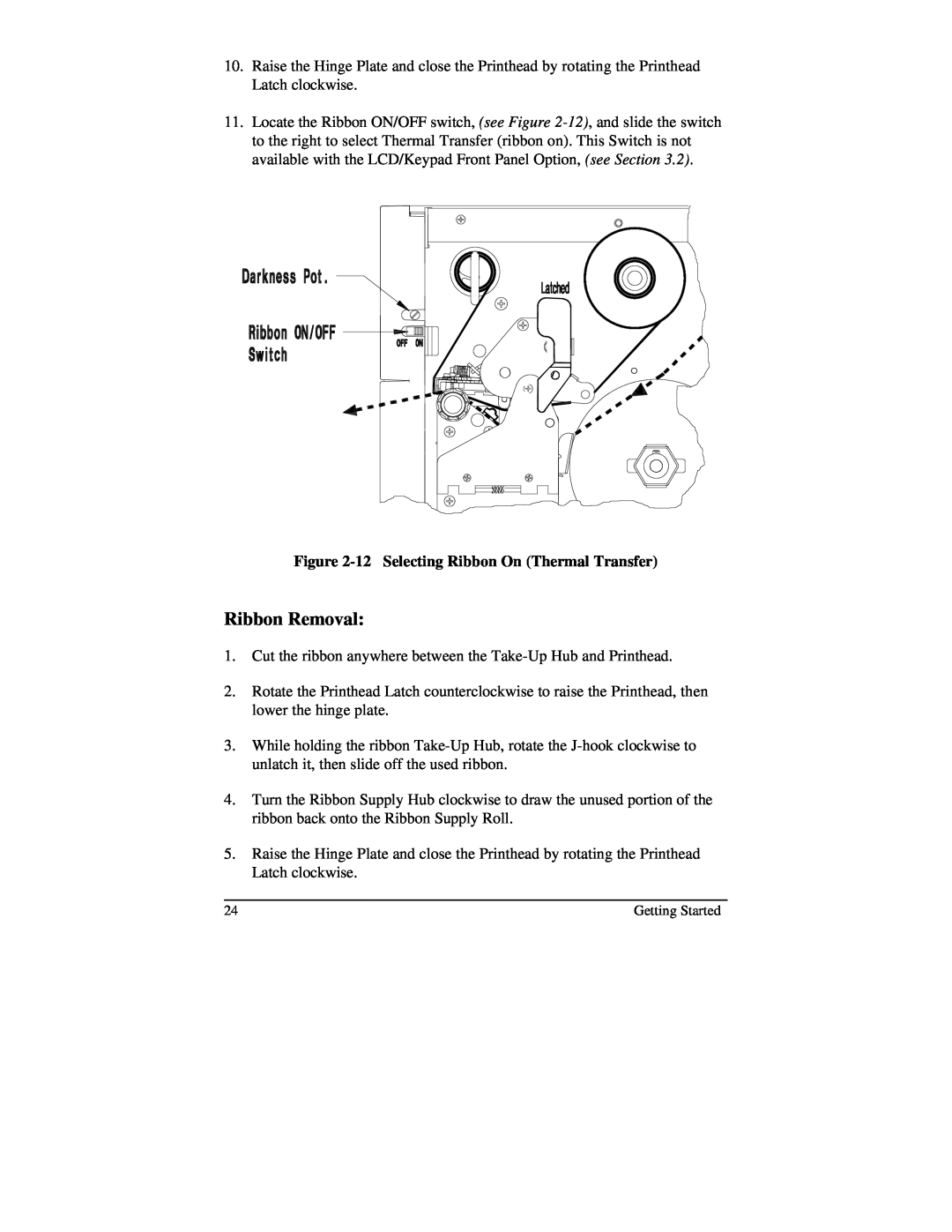 Brady 2024, 2034 manual Ribbon Removal, 12 Selecting Ribbon On Thermal Transfer 