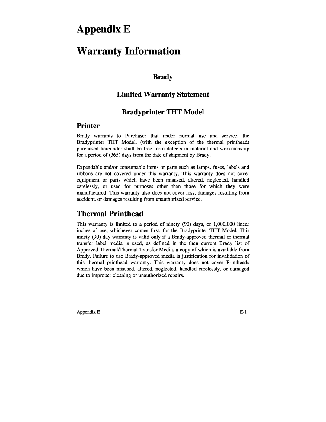 Brady 2034, 2024 manual Appendix E Warranty Information, Thermal Printhead 