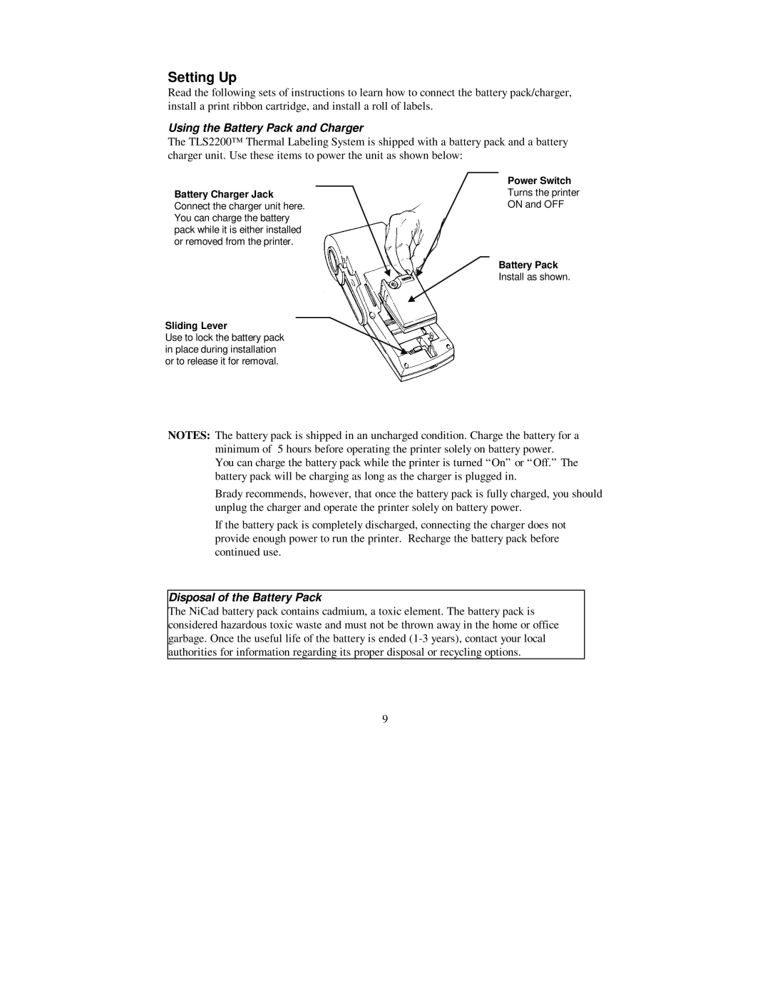 Brady 2200 user manual Setting Up, Using the Battery Pack and Charger, Disposal of the Battery Pack 