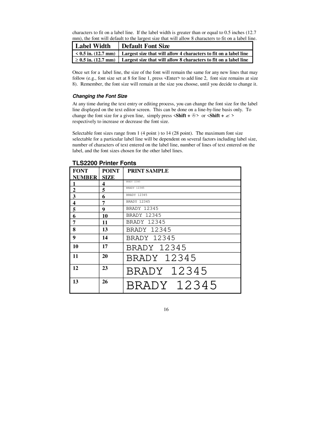 Brady user manual TLS2200 Printer Fonts, Changing the Font Size 