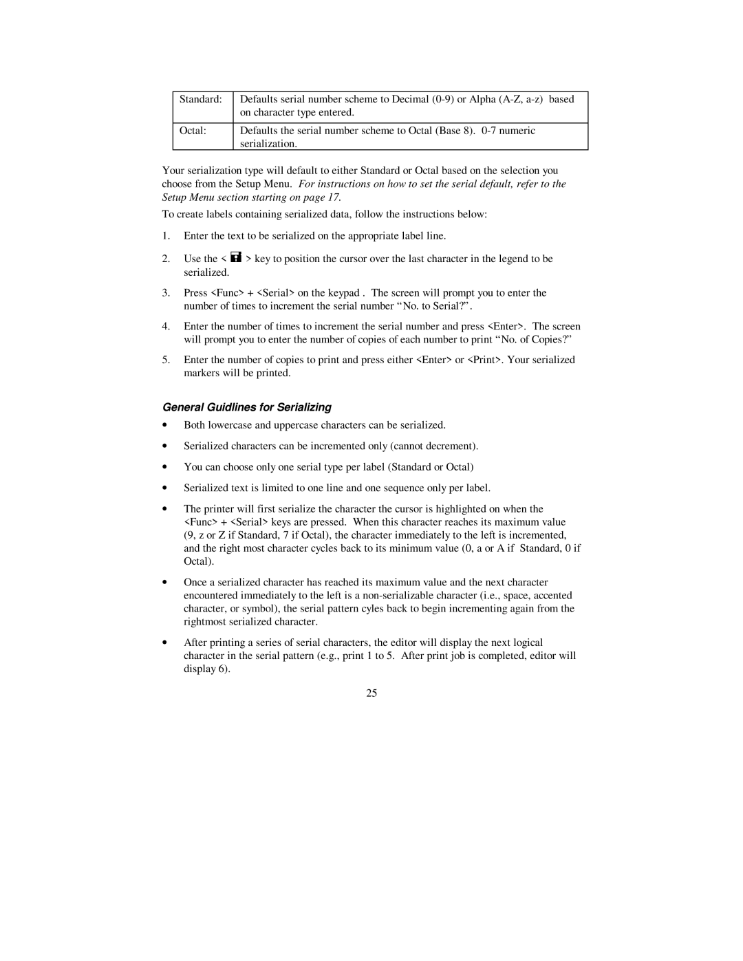 Brady 2200 user manual General Guidlines for Serializing 