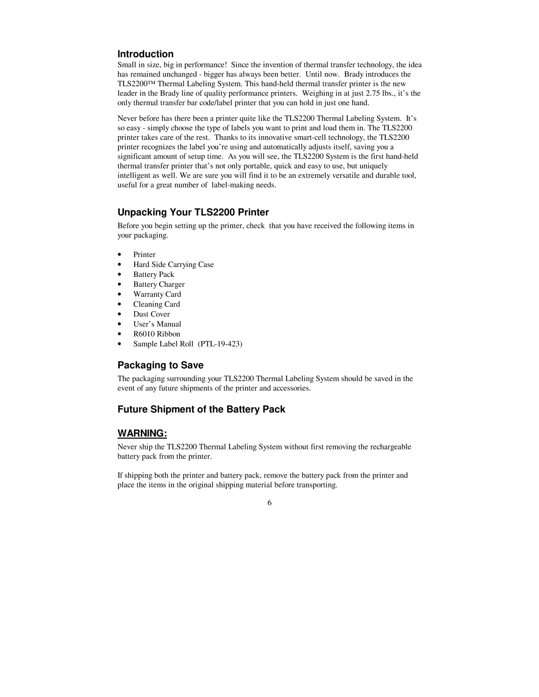 Brady user manual Introduction, Unpacking Your TLS2200 Printer, Packaging to Save, Future Shipment of the Battery Pack 