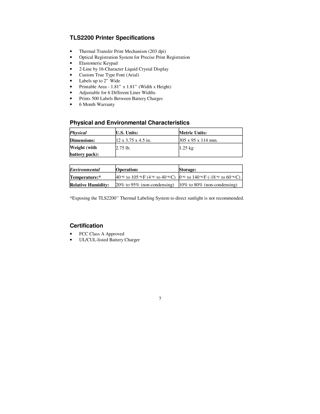 Brady user manual TLS2200 Printer Specifications, Physical and Environmental Characteristics, Certification 