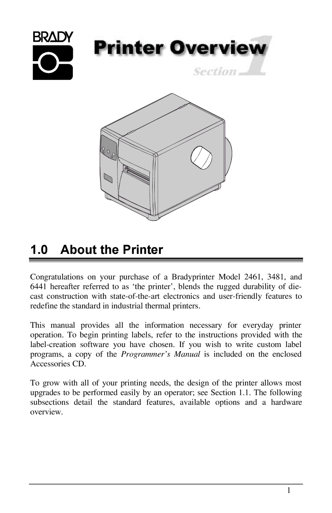 Brady 2461, 3481, 6441 manual About the Printer 