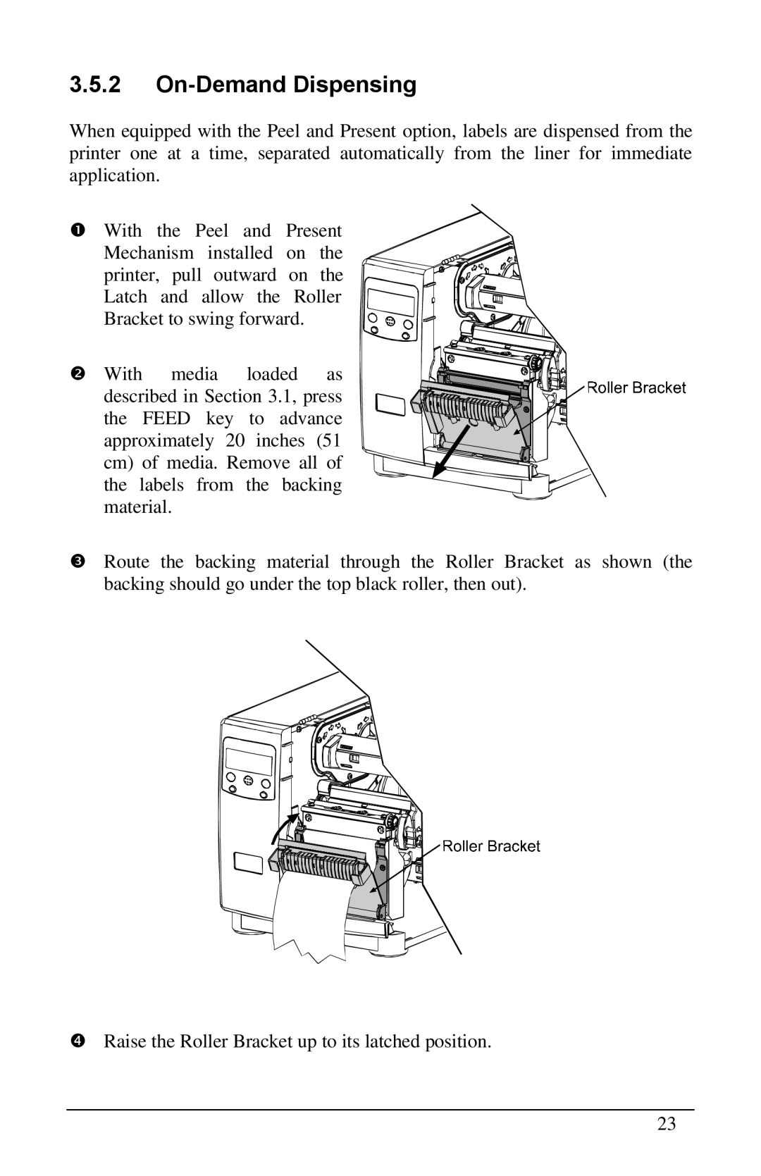 Brady 3481, 6441, 2461 manual On-Demand Dispensing 