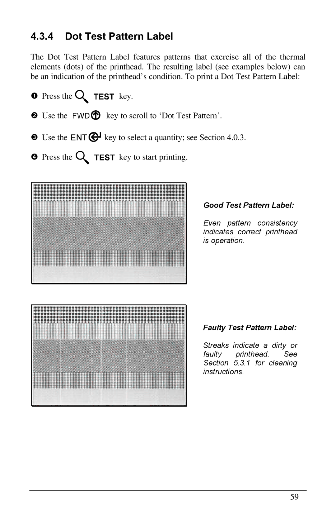 Brady 3481, 6441, 2461 manual Dot Test Pattern Label 