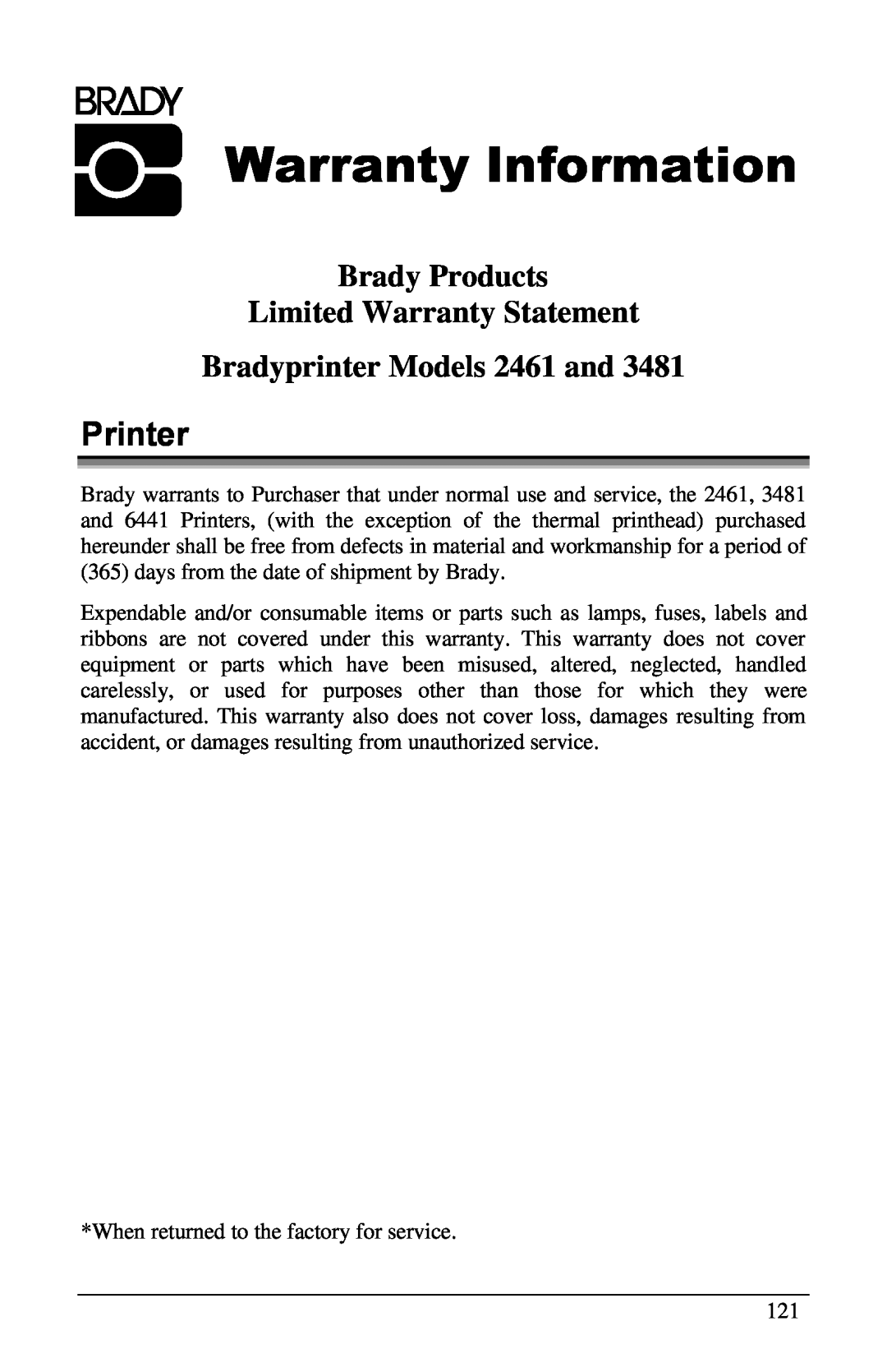 Brady 3481, 6441 Warranty Information, Printer, Brady Products Limited Warranty Statement, Bradyprinter Models 2461 and 