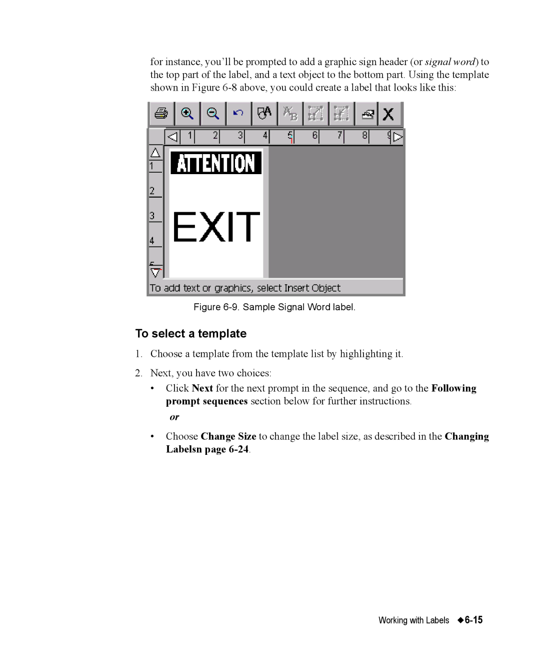 Brady 76800 manual To select a template, Sample Signal Word label 