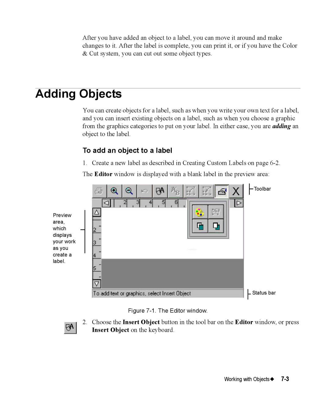 Brady 76800 manual Adding Objects, To add an object to a label 