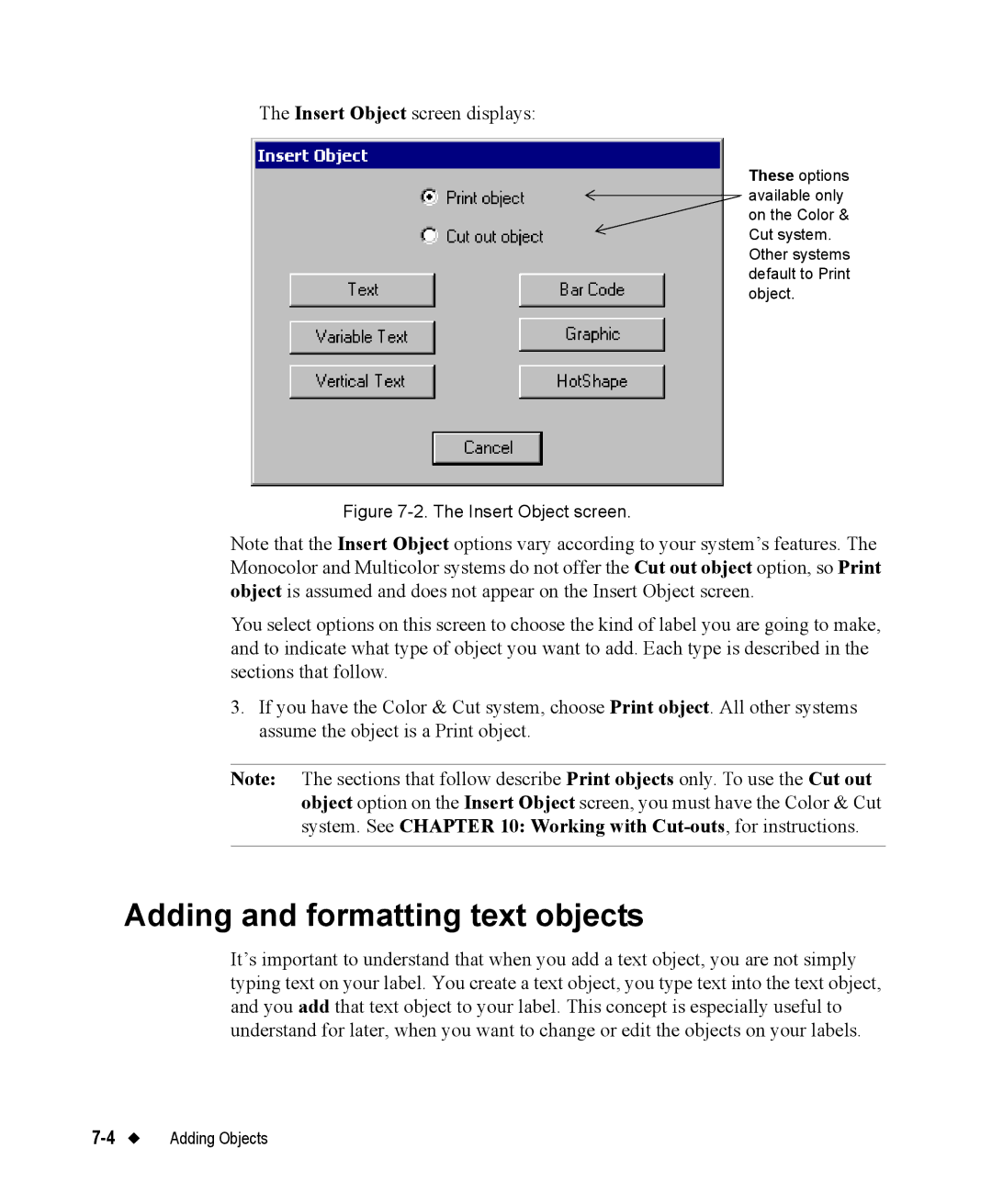 Brady 76800 manual Adding and formatting text objects, Insert Object screen displays 