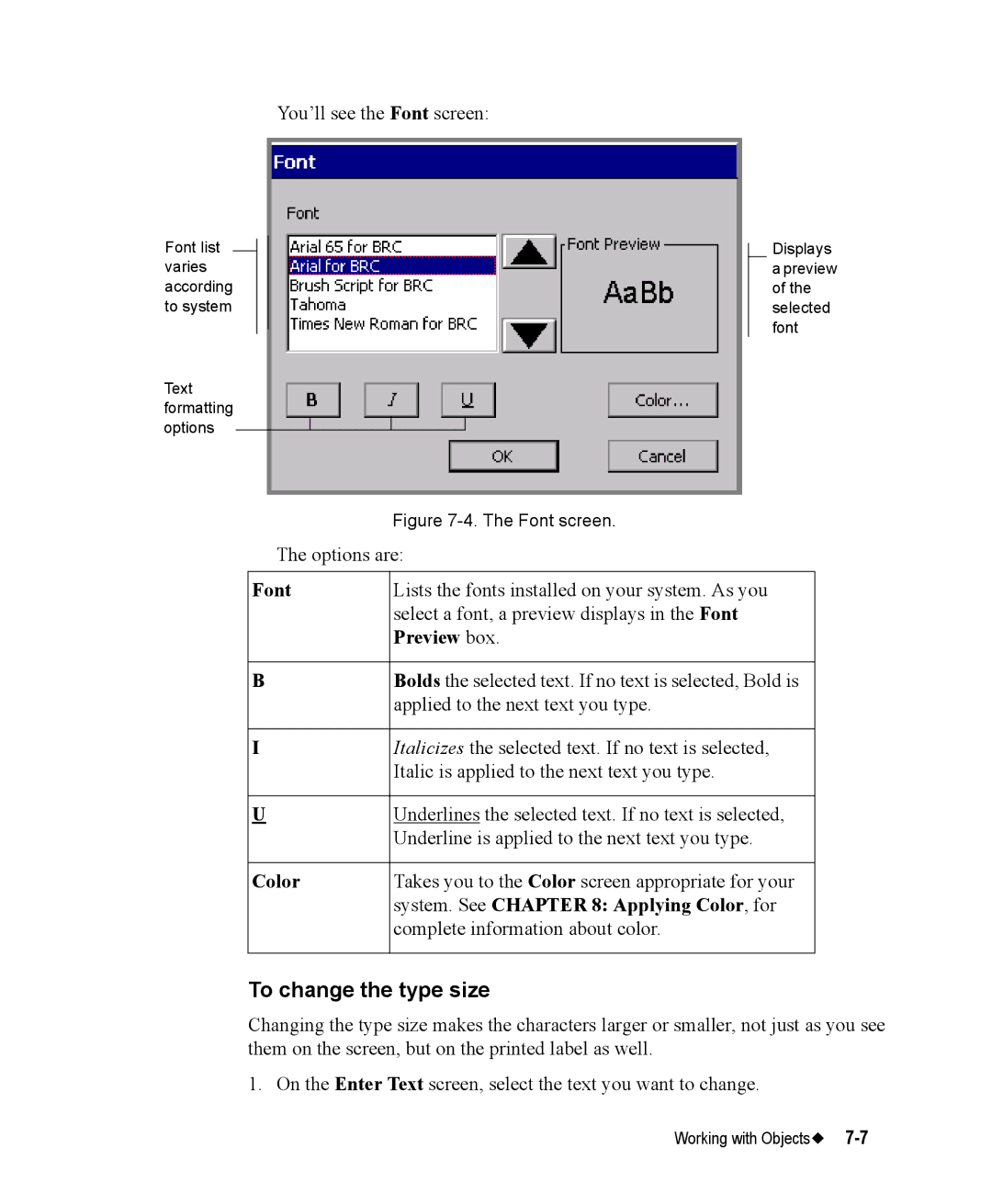 Brady 76800 manual To change the type size, Select a font, a preview displays in the Font, Preview box, Color 