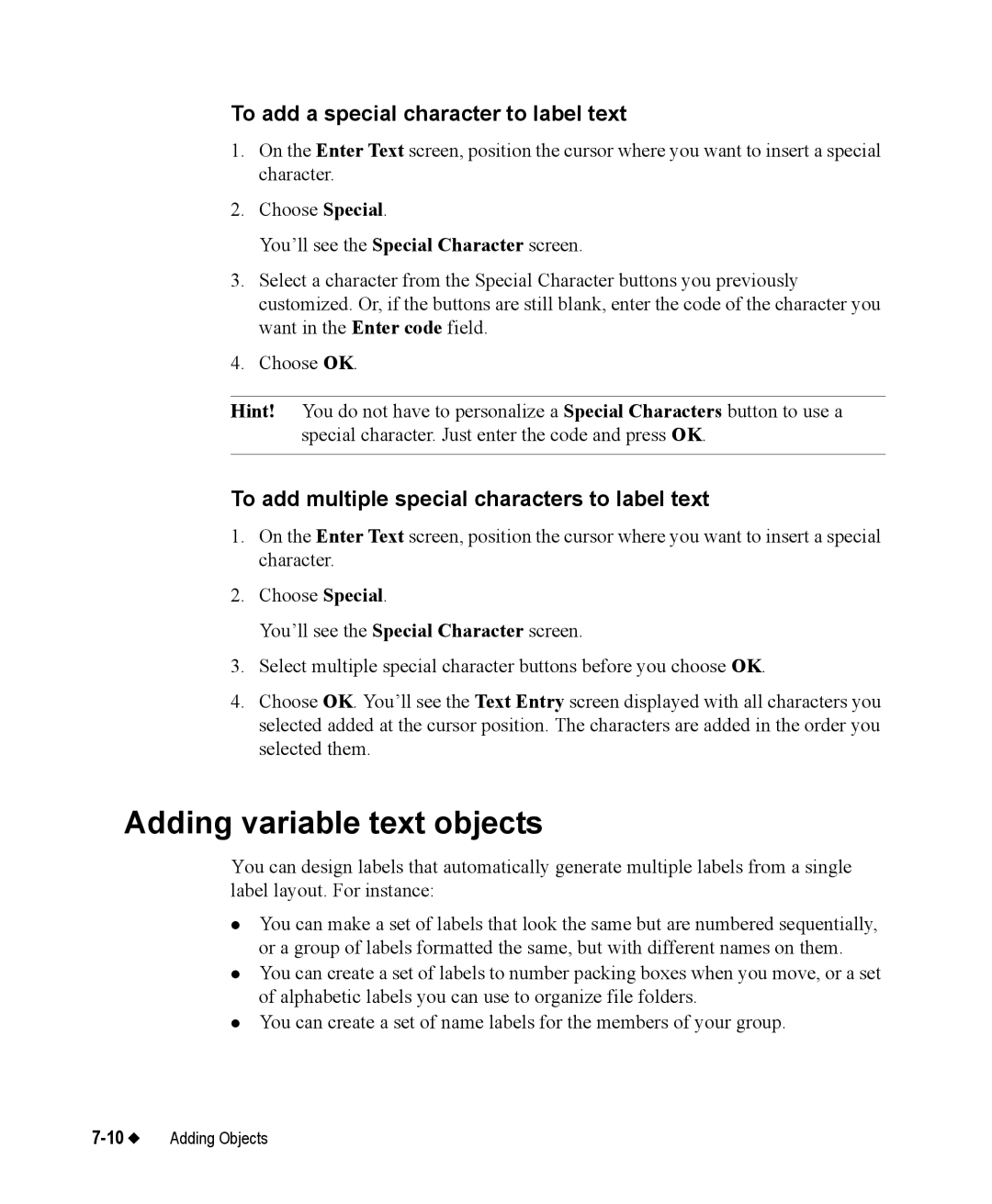 Brady 76800 manual Adding variable text objects, To add a special character to label text 