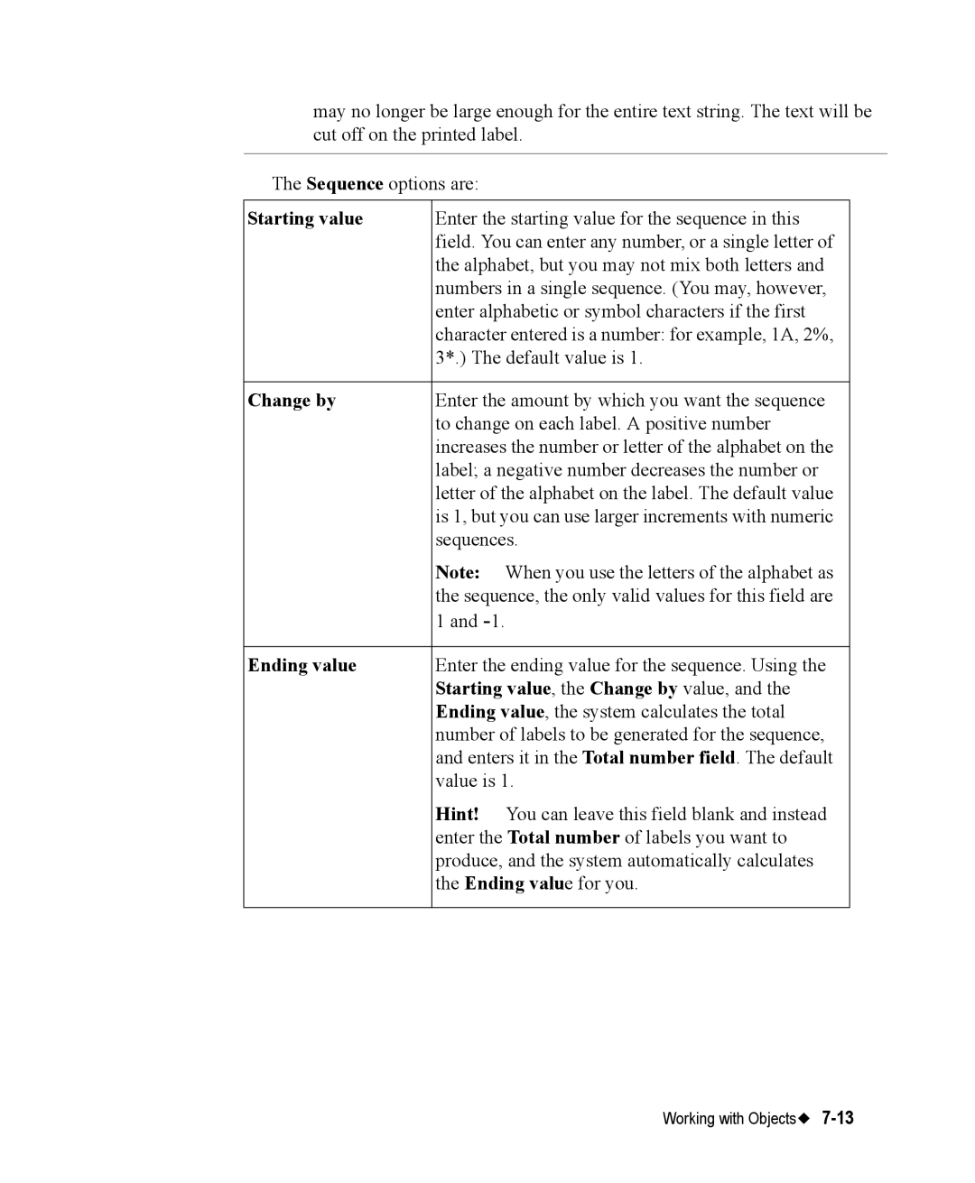 Brady 76800 manual Ending value, Starting value, the Change by value 