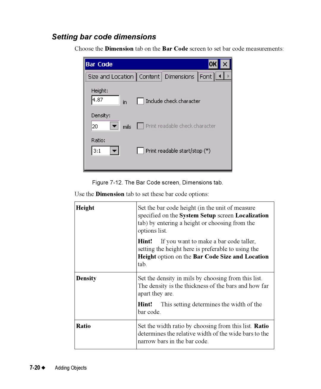 Brady 76800 manual Setting bar code dimensions 