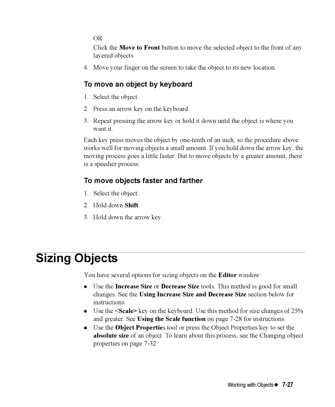 Brady 76800 manual Sizing Objects, To move an object by keyboard, To move objects faster and farther 