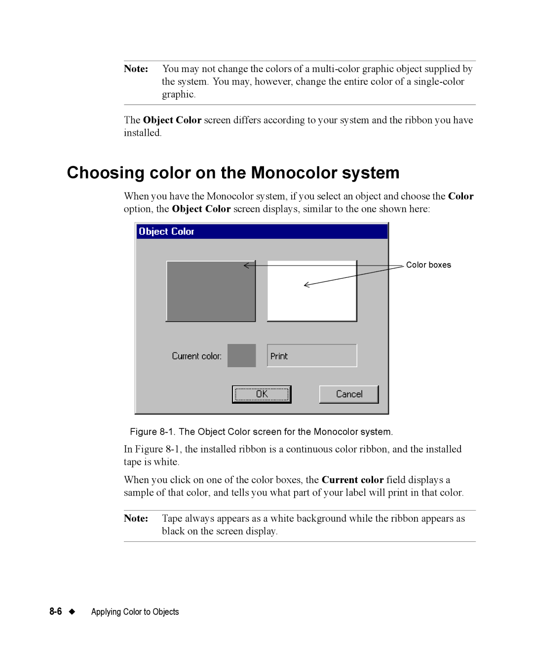 Brady 76800 manual Choosing color on the Monocolor system, Object Color screen for the Monocolor system 