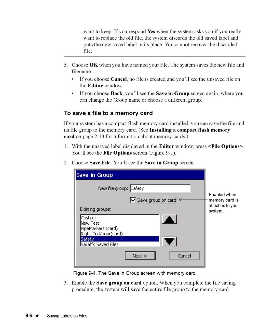 Brady 76800 manual To save a file to a memory card, Save in Group screen with memory card 