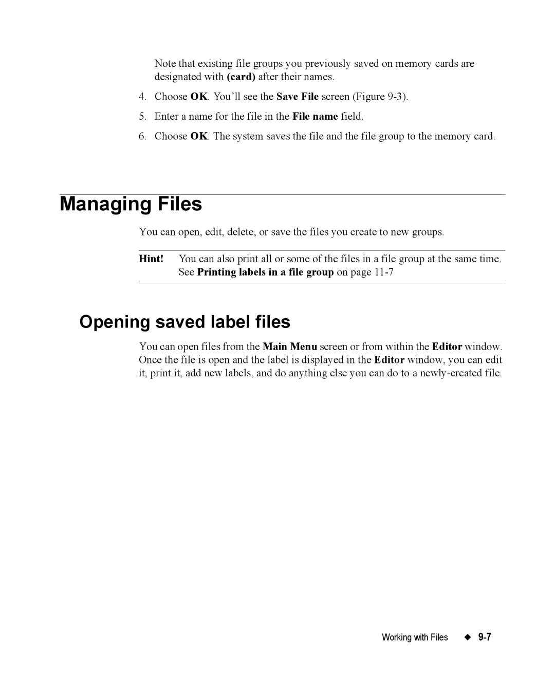 Brady 76800 manual Managing Files, Opening saved label files 