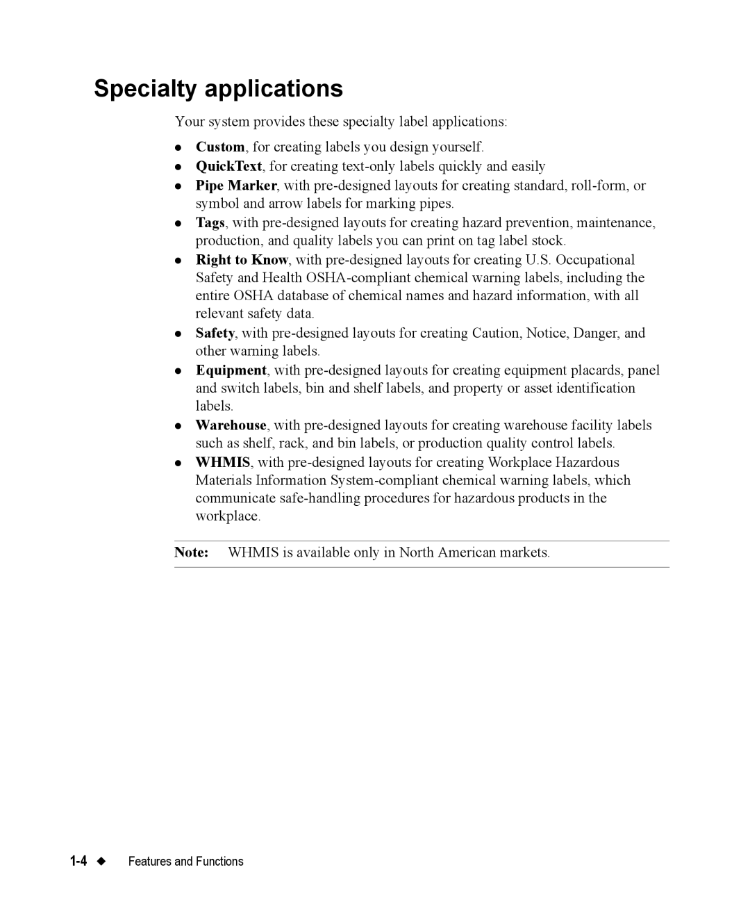 Brady 76800 manual Specialty applications 