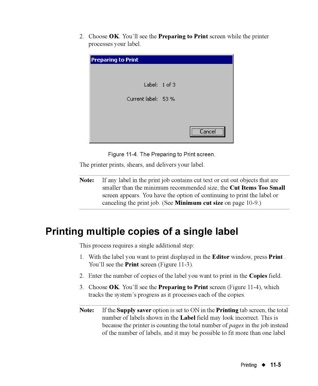 Brady 76800 manual Printing multiple copies of a single label, Preparing to Print screen 