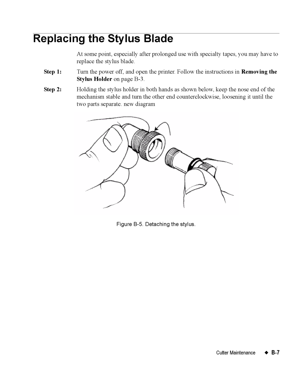 Brady 76800 manual Replacing the Stylus Blade, Figure B-5. Detaching the stylus 