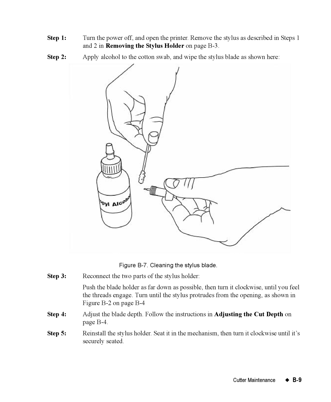 Brady 76800 manual Figure B-7. Cleaning the stylus blade 