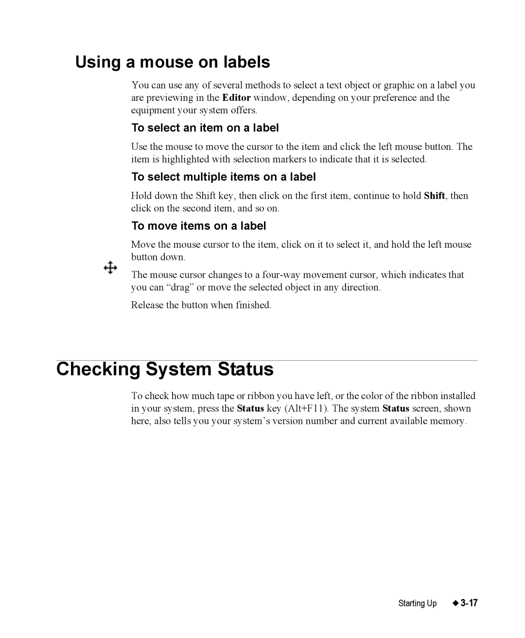 Brady 76800 manual Checking System Status, Using a mouse on labels, To select an item on a label, To move items on a label 