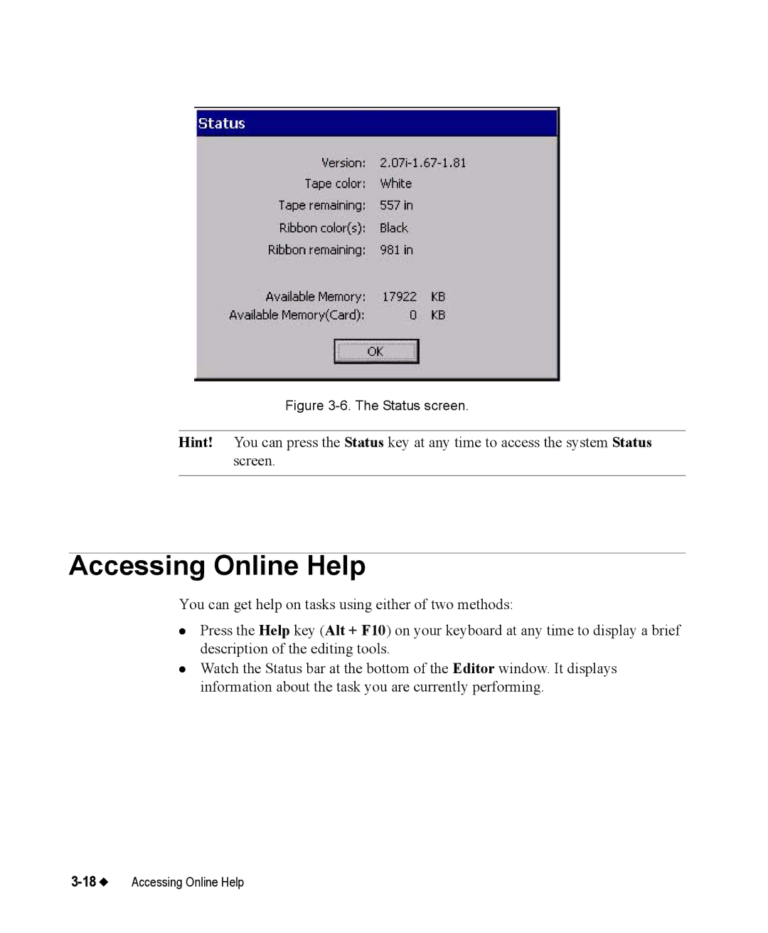 Brady 76800 manual Accessing Online Help, Status screen 