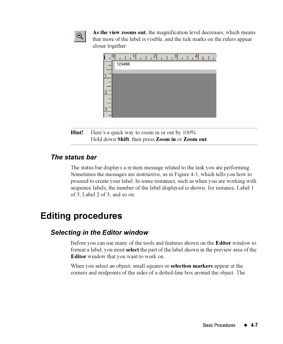 Brady 76800 manual Editing procedures, Status bar, Selecting in the Editor window 